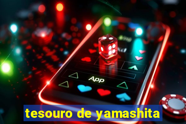 tesouro de yamashita